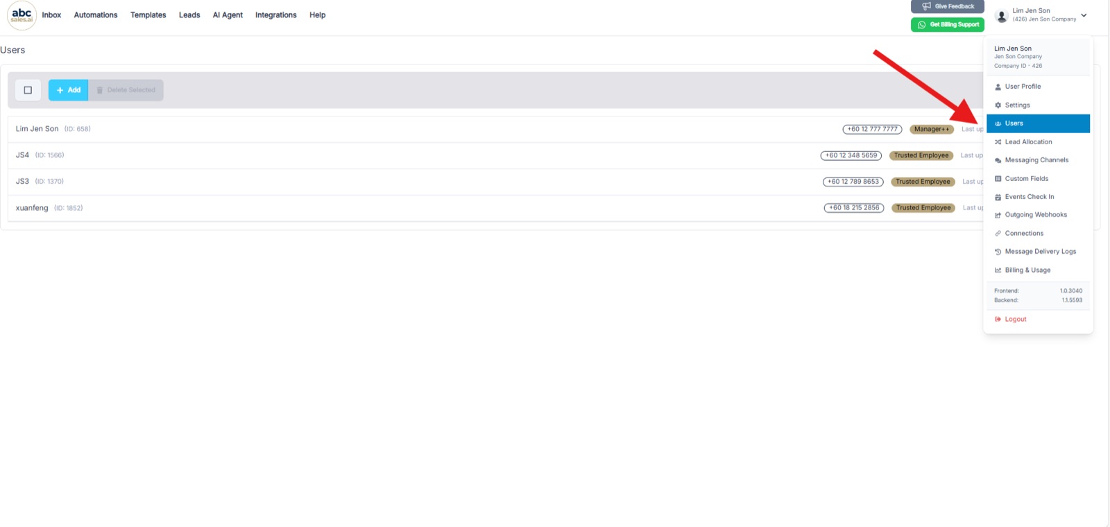 Open the account menu and select Users to see your team member list